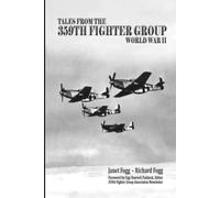 Tales from the 359th Fighter Group: World War II