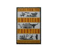 Tales from the American Frontier (Pantheon Fairy Tale & Folklore Library)