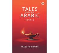 Tales From The Arabic: Volume 2