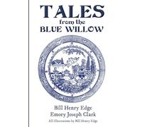 Tales from the Blue Willow