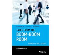 Tales from the Boom-Boom Room: Women vs Wall Street: 30 (Bloomberg)