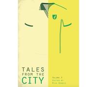 Tales from the City - Volume 3