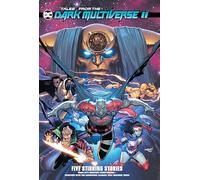 Tales from the Dark Multiverse II