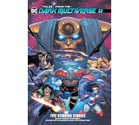 Tales from the DC Dark Multiverse II