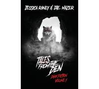 Tales from the Den : Dark Fiction Volume 1