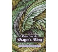 Tales from the Dragons' Wing