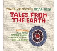Tales from The Earth by Omar Sosa, Mark Weinstein (2009-10-13)