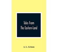 Tales From The Eastern-Land
