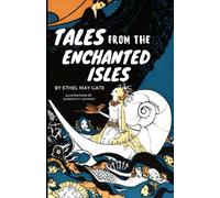 Tales from the Enchanted Isles