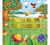 Tales from the Garden (Story Collection for Children)