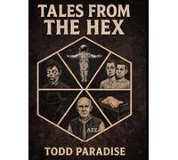 Tales from the Hex