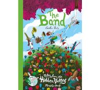 Tales from the Hidden Valley: The Band: 3