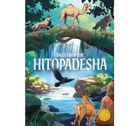 Tales from the Hitopadesha: Classic Indian Stories