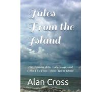 Tales From the Island: The Naming of the Ugly Grouper and Other Lies From Anna Maria Island