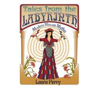 Tales from the Labyrinth: Modern Minoan Myths