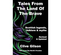 Tales From The Land Of the Brave: 2 (Tales from the World's Firesides)