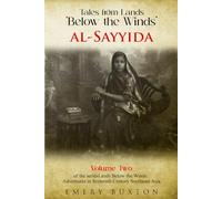 Tales from the Lands ‘Below the Winds’: al-Sayyida