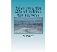 Tales from the Life of Saffron the Explorer