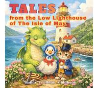 Tales from the Low Lighthouse of The Isle of May