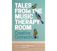 Tales from the Music Therapy Room