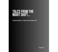 Tales From The Night Shift