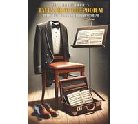 TALES FROM THE PODIUM: My conducting days with a community band