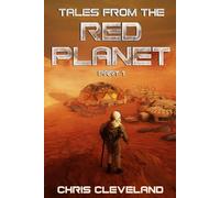 Tales From The Red Planet Part 1