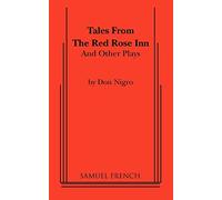 Tales from The Red Rose Inn and Other Plays