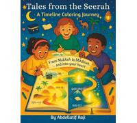 Tales from the Seerah: A Timeline Coloring Journey