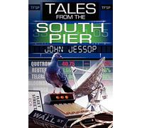 Tales from the South Pier