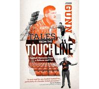 Tales from the Touchline: Football Memories from a Referee and Fan