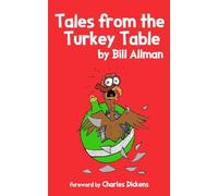 Tales from the Turkey Table