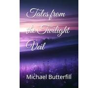Tales from the Twilight Veil