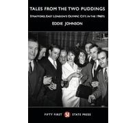 Tales from the Two Puddings by Johnson, Eddie (2012) Paperback