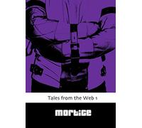 Tales from the Web 1
