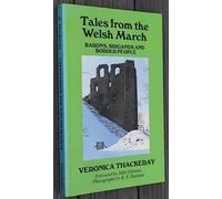 Tales from the Welsh March: Barons, Brigands and Border People