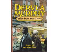 Tales from Two Cities: Travels of Another Sort