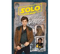 Tales from Vandor (Solo: A Star Wars Story)