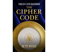 Tales Of A Civil War Runner: The Cipher Code