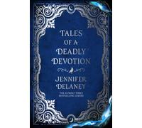 Tales of a Deadly Devotion : The second spellbinding book in the Sunday Times bestselling gothic romantasy series inspired by Jane Eyre