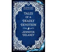 Tales of a Deadly Devotion: The spellbinding Sunday Times bestselling gothic romantasy series inspired by Jane Eyre perfect for fans of Rachel Gillig (The Tales Trilogy)