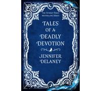 Tales of a Deadly Devotion: The second spellbinding book in the Sunday Times bestselling gothic romantasy series inspired by Jane Eyre