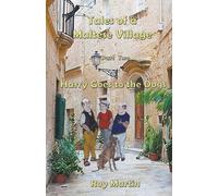 Tales of a Maltese Village: Harry Goes to the Dogs