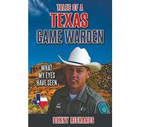 Tales of a Texas Game Warden