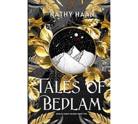Tales of Bedlam: A Reverse Harem, Paranormal Romance (Bedlam Moon)