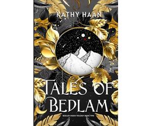 Tales of Bedlam: A Reverse Harem, Paranormal Romance (Bedlam Moon)