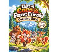 Tales of Coco & Forest Friends Coloring Book: Gentle Woodland Stories with Large Single-Sided Pages for Kids Ages 3-8