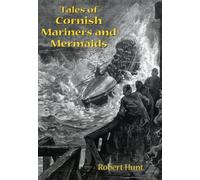 Tales of Cornish Mariners and Mermaids