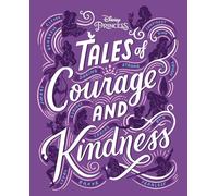 Tales of Courage and Kindness