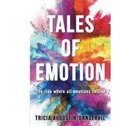TALES OF EMOTION: The ride where all emotions collide